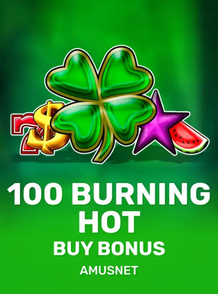 100 Burning Hot Buy Bonus game tile
